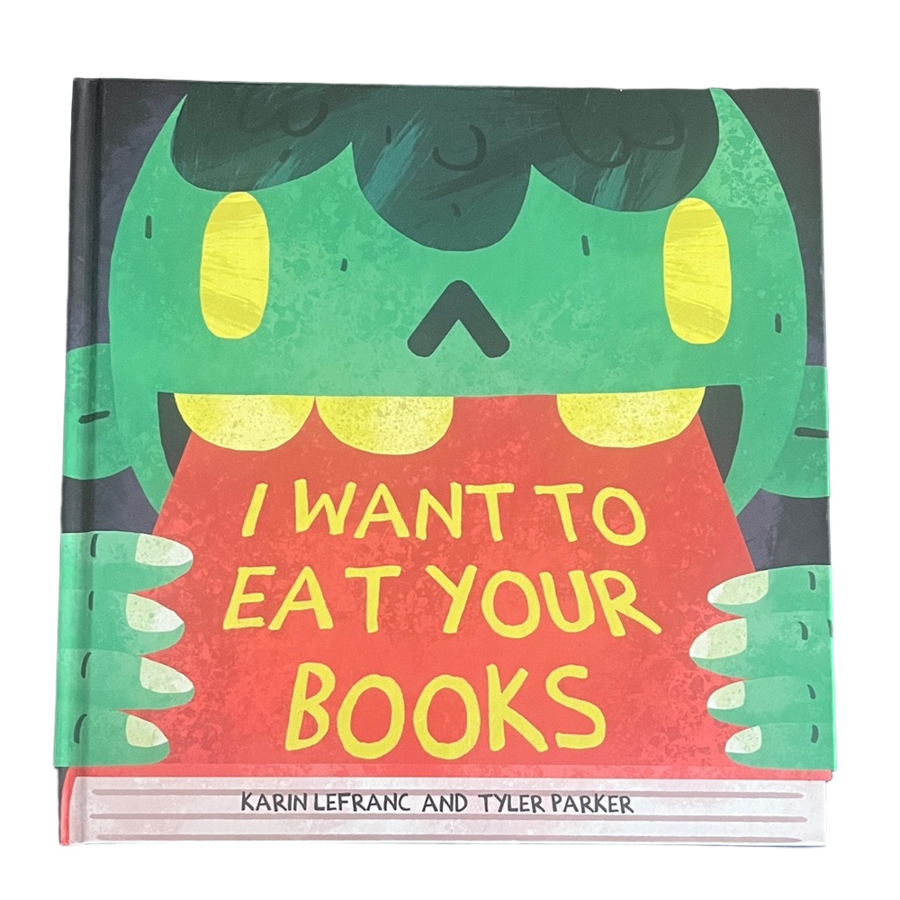 I Want to Eat Your Books Hardcover Children’s book